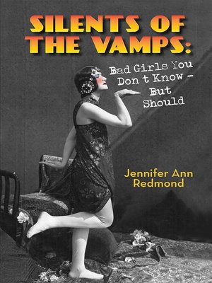 cover image of Silents of the Vamps